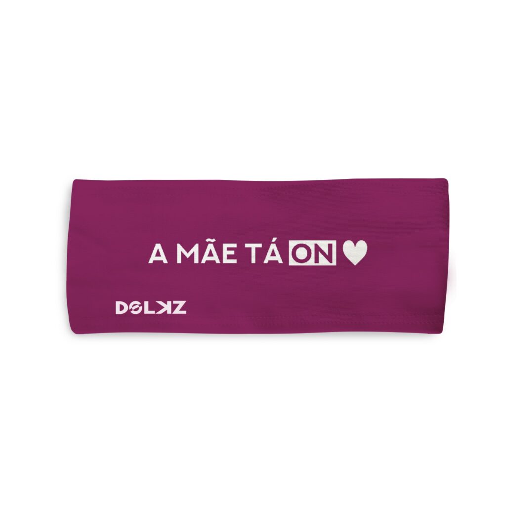 Bandana esportiva DOLKZ - A Mãe Tá On Headband